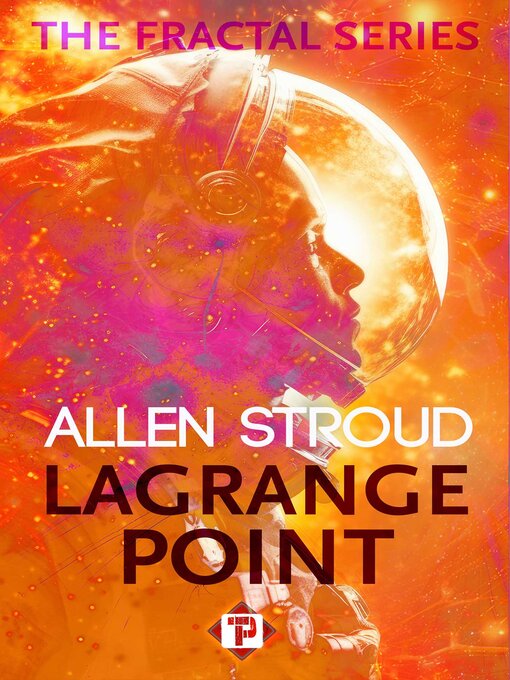 Title details for Lagrange Point by Allen Stroud - Available